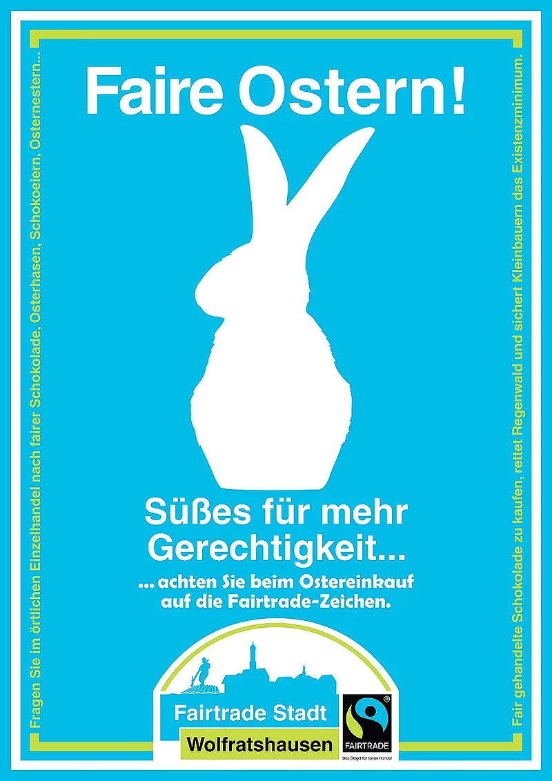 Hellblaues Plakat zu Ostern mit weißem Hasen und der Aufschrift "Süßes für mehr Gerechtigkeit"
