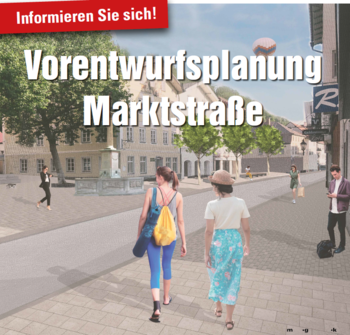 Plakat Vorentwurfsplanung Marktstraße